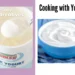 Cooking with Yogurt: Discover Health Benefits and Master the tips and tricks